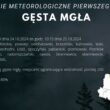 Instytut Meteorologii i Gospodarki Wodnej – IMGW PIB wydał ostrzeżenie meteorologiczne I stopnia dotyczące gęstej mgły‼